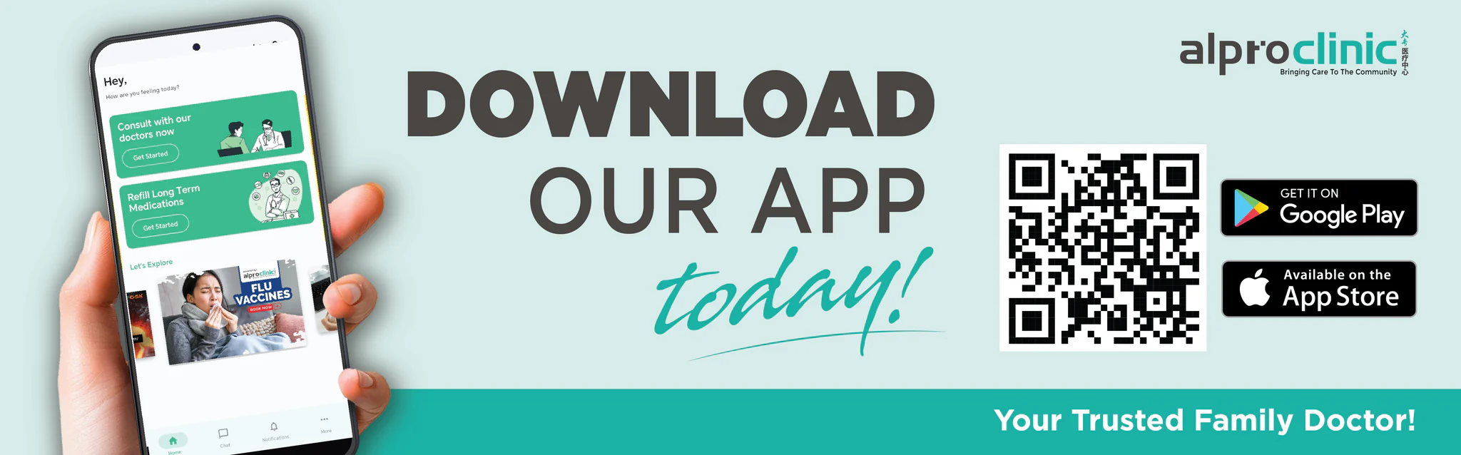 Download Alpro Clinic App today - Your Trusted Family Doctor!
